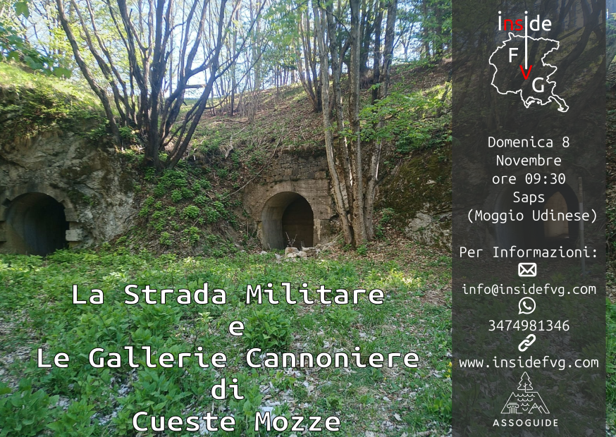 La Strada Militare e le Gallerie Cannoniere di Cueste Mozze